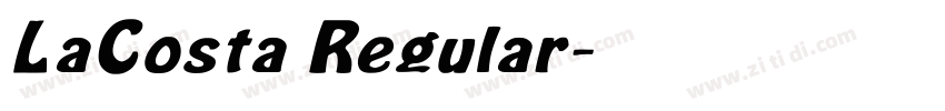 LaCosta Regular字体转换